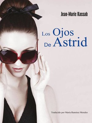 cover image of Los ojos de Astrid
